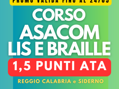 Corso di Qualifica ASACOM – Assistente Specialistico Comunicazione LIS e Braille